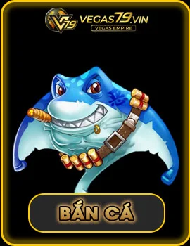 hinh ban ca vegas79
