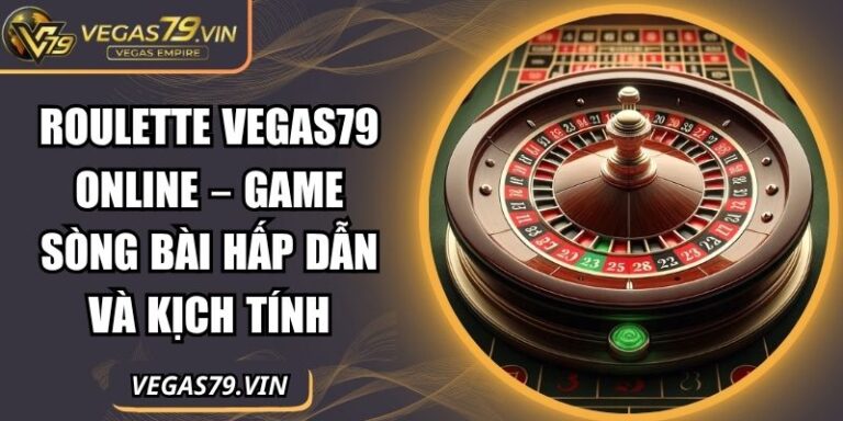 Roulette Vegas79 online